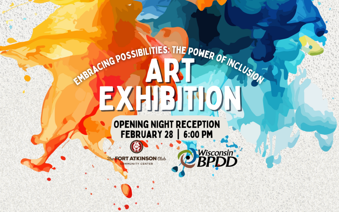 Artist Reception – Embracing Possibilities: The Power of Inclusion